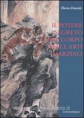 Il potere segreto del corpo nelle arti marziali (Nei Gong-Lavoro interno).pdf