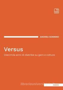 Ebook Versus di Andrea Sonnino edito da tab edizioni
