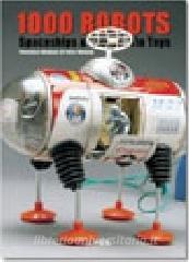 One thousand robots. Ediz. inglese, francese e tedesca.pdf