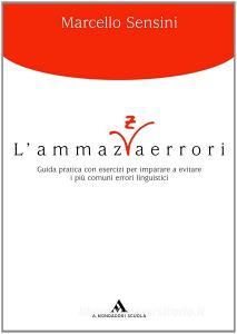 L ammazzaerrori. Per le Scuole superiori.pdf