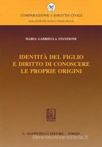 Identità del figlio e diritto di conoscere le proprie origini.pdf