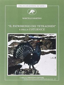 Il patrimonio dei tetraonidi e della coturnice.pdf