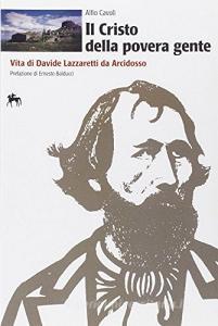Il Cristo della povera gente. Vita di Davide Lazzaretti da Arcidosso.pdf
