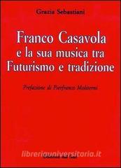 Franco Casavola e la sua musica tra futurismo e tradizione.pdf