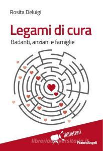 Legami di cura. Badanti, anziani e famiglie.pdf