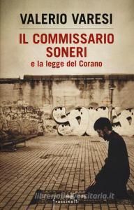 Il commissario Soneri e la legge del Corano.pdf