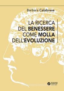 La ricerca del benessere come molla dellevoluzione.pdf
