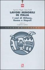 Lavori minorili in Italia. I casi di Milano, Roma e Napoli.pdf