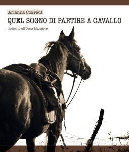 Quel sogno di partire a cavallo.pdf