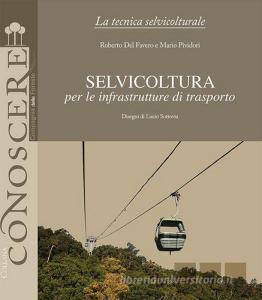 Selvicoltura per le infrastrutture di trasporto.pdf