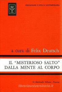 Il misterioso salto dalla mente al corpo. Uno studio sulla teoria di conversione.pdf