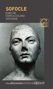 Edipo re-Edipo a Colono-Antigone. Testo greco a fronte.pdf