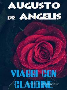 Libro Ebook Viaggi con Claudine di Augusto De Angelis di Bauer Books