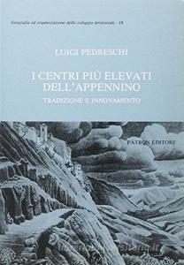 I centri più elevati dellAppennino. Tradizione e innovamento.pdf