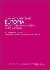 Eutopia. Proposte per una moneta internazionale.pdf