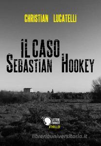Il caso Sebastian Hookey.pdf