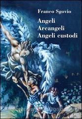 Angeli, arcangeli, angeli custodi.pdf