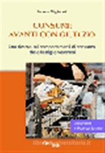 Consumi: avanti con giudizio. Una ricerca sui comportamenti di consumo delle famiglie veronesi.pdf