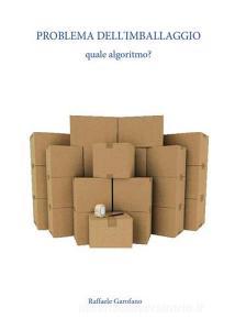 Problema dellimballaggio: quale algoritmo?.pdf