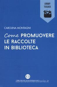 Come promuovere le raccolte in biblioteca.pdf