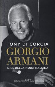 Giorgio Armani. Il re della moda italiana.pdf