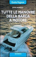 Tutte le manovre della barca a motore.pdf