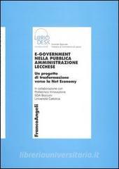 E-government nella pubblica amministrazione lecchese. Un progetto di trasformazione verso la Net economy.pdf