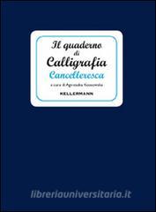 Il quaderno di calligrafia cancelleresca.pdf