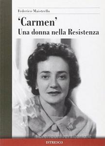 «Carmen». Una donna nella Resistenza.pdf