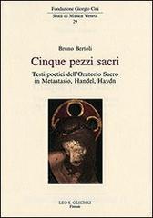 Cinque pezzi sacri. Testi poetici dellOratorio Sacro in Metastasio, Handel, Haydn.pdf