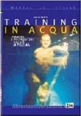Training in acqua. Ginnastica e preparazione atletica in piscina.pdf
