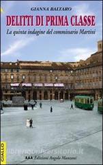 Delitti di prima classe. La quinta indagine del commissario Martini.pdf