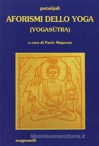 Aforismi Dello Yoga Patanjali Magnanelli Pdf Inplasnoroputi3