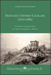 Francesco Saverio Cavallari (1810-1896). Architetto senza frontiere tra Sicilia Germania e Messico.pdf