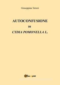 Autoconfusione di Cydia Pomonella L..pdf