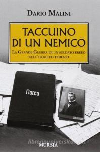 Taccuino di un nemico. La grande guerra di un soldato ebreo nellesercito tedesco.pdf