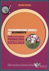 Programmazione annuale dellallenamento per prima categoria, promozione, eccellenza.pdf