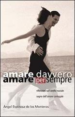 Amare davvero, amare per sempre. Riflessioni sullanello nuziale segno di amore coniugale.pdf