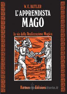 L apprendista mago. La via della realizzazione magica.pdf