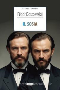 Ebook Il sosia di Fe?dor Dostoevskij edito da Crescere