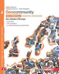 Geocommunity. Ediz. arancione. Con laboratorio delle competenze. Per la Scuola media. Con e-book. Con espansione online.pdf