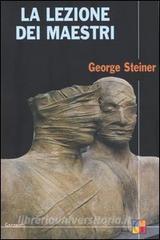 La lezione dei maestri. Charles Eliot Norton Lectures 2001-2002.pdf