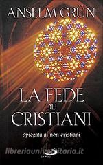 La fede dei cristiani. Spiegata ai non cristiani.pdf