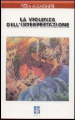 La violenza dellinterpretazione. Dal pittogramma allenunciato.pdf