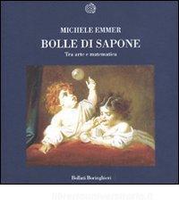 Bolle di sapone. Tra arte e matematica.pdf