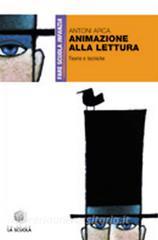 Animazione alla lettura. Teoria e tecniche.pdf