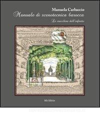 Manuale di scenotecnica barocca. Le macchine dellinfinito.pdf
