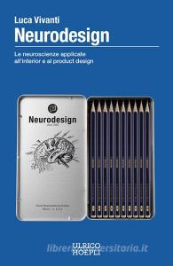 Ebook Neurodesign di Luca Vivanti edito da Hoepli