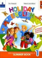 Holiday English. Summer Book. Con CD Audio. Per la 1ª classe elementare.pdf