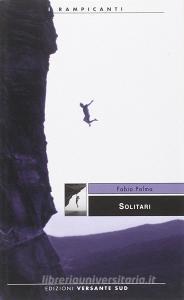 Solitari. Storie di alpinisti e speleologi.pdf